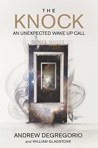 Imagen de archivo de The Knock: An Unexpected Wake Up Call a la venta por LibraryMercantile