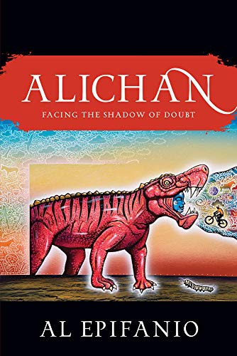 Beispielbild fr Alichan : A Rios' Tale: Overcoming the Shadow of Doubt zum Verkauf von Buchpark