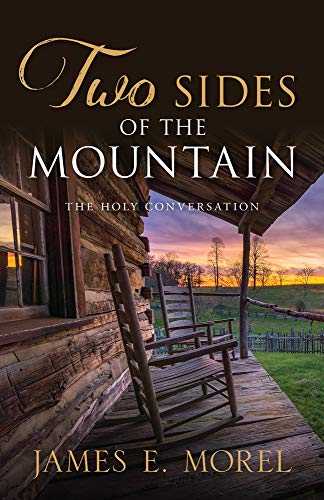 Beispielbild fr Two Sides of the Mountain : The Holy Conversation zum Verkauf von Buchpark