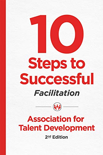 Stock image for 10 Steps to Successful Facilitation