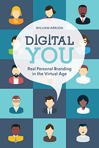 Imagen de archivo de Digital You: Real Personal Branding in the Virtual Age a la venta por Save With Sam