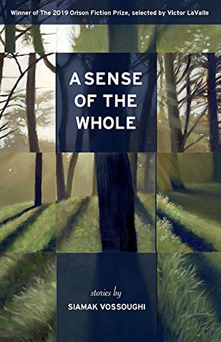 Stock image for A Sense of the Whole: Stories for sale by St Vincent de Paul of Lane County