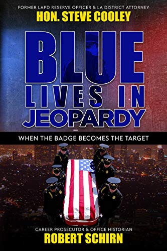 Stock image for BLUE LIVES IN JEOPARDY: When the Badge Becomes the Target: Second book in the ?Blue Lives Matter Series? profiling police officers killed in the line of duty and the war on law enforcement. for sale by Book Deals