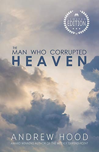 Stock image for The Man Who Corrupted Heaven: 1 for sale by WorldofBooks