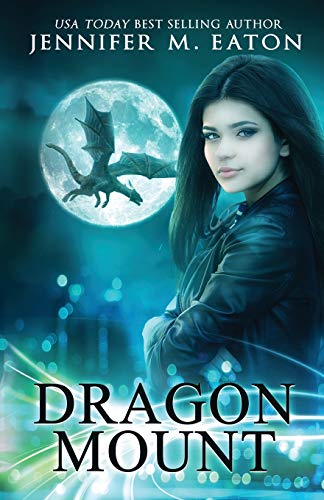 9781949046007: Dragon Mount: She can save the dragons, if he can only convince her to stay. Dragon Shifter Romance