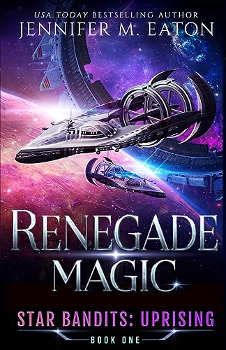 Beispielbild fr Renegade Magic (STAR BANDITS: UPRISING) zum Verkauf von GF Books, Inc.