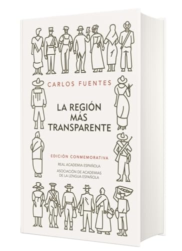 Stock image for La regin ms transparente / Where the Air is Clear (EDICIN CONMEMORATIVA DE LA RAE Y LA ASALE) (Spanish Edition) for sale by GF Books, Inc.