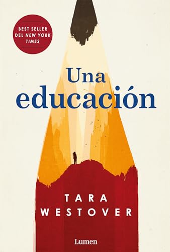 Beispielbild fr Una educación / Educated: A Memoir (Spanish Edition) zum Verkauf von BooksRun