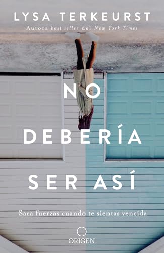 Stock image for No debería ser así / It's Not Supposed to Be This Way for sale by BooksRun