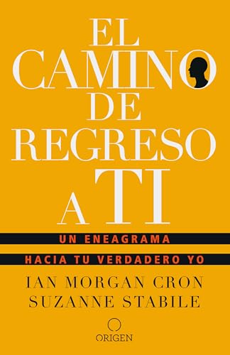 Beispielbild fr El camino de regreso a ti: Un eneagrama hacia tu verdadero yo / The Road Back to You zum Verkauf von BooksRun