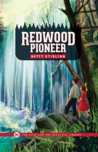 Stock image for Redwood Pioneer for sale by Zoom Books Company