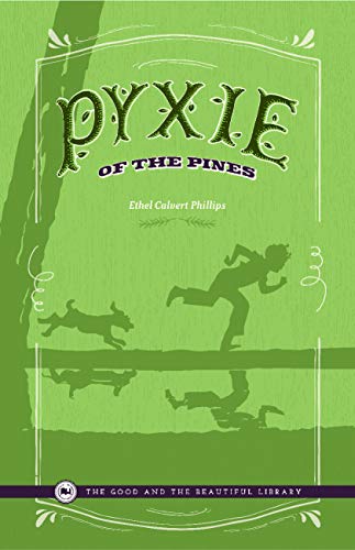 Stock image for Pyxie of the Pines for sale by Jenson Books Inc