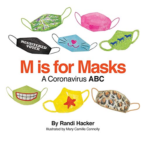 Stock image for M is for Masks: A Coronavirus ABC for sale by Save With Sam