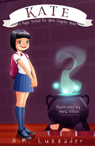 9781949078350: Kate: A Magic School for Girls Chapter Book (A Magic School for Girls Chapter Book Series)