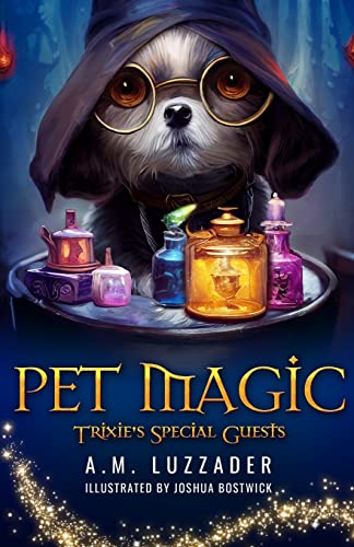 Stock image for Pet Magic Trixie's Special Guests for sale by ThriftBooks-Atlanta