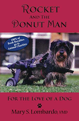 Stock image for Rocket and the Donut Man: For the Love of a Dog for sale by GF Books, Inc.