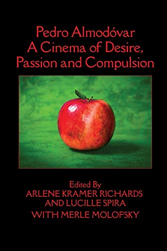 Imagen de archivo de Pedro Almodvar: A Cinema of Desire, Passion and Compulsion a la venta por Lucky's Textbooks