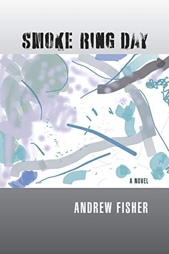 Beispielbild fr Smoke Ring Day zum Verkauf von BooksRun