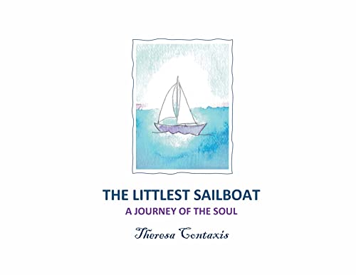 9781949093988: The Littlest Sailboat: A Journey of the Soul