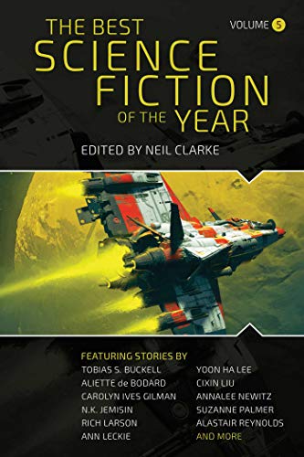 Beispielbild fr The Best Science Fiction of the Year: Volume Five zum Verkauf von ThriftBooks-Dallas