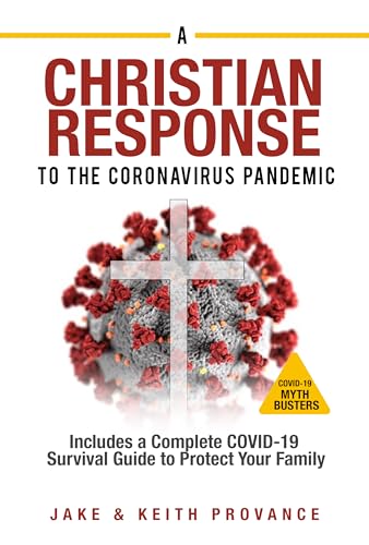 Stock image for A Christian Response to the Coronavirus Pandemic for sale by Gulf Coast Books