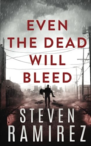 Stock image for Even The Dead Will Bleed for sale by PBShop.store US