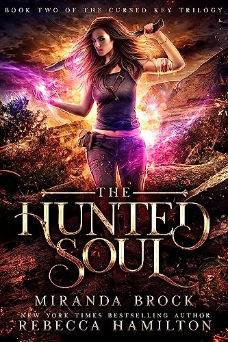 Stock image for The Hunted Soul: A New Adult Urban Fantasy Romance Novel (2) (The Cursed Key) for sale by GF Books, Inc.