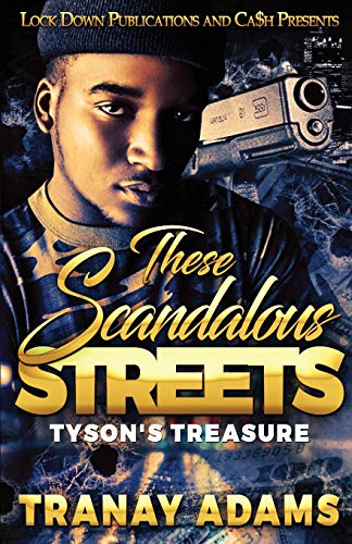 Stock image for These Scandalous Streets: Tyson's Treasure for sale by Better World Books