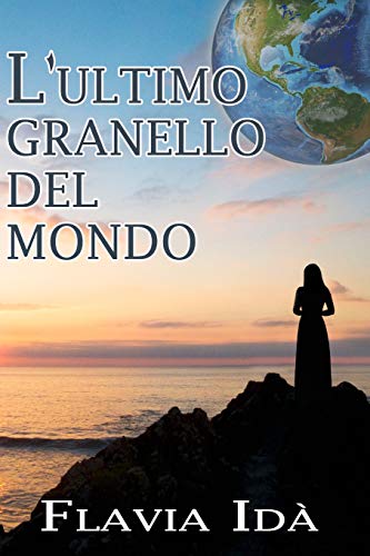 Stock image for L'ultimo granello del mondo (Italian Edition) for sale by Lucky's Textbooks