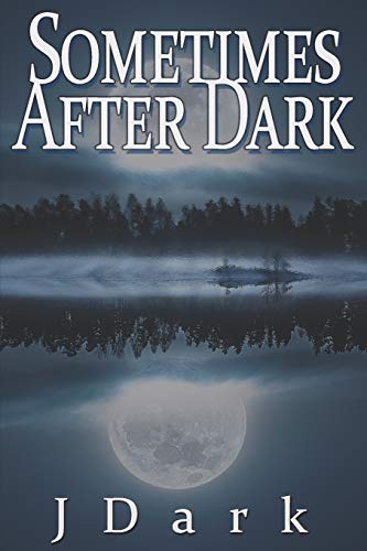 Stock image for Sometimes After Dark for sale by Big River Books
