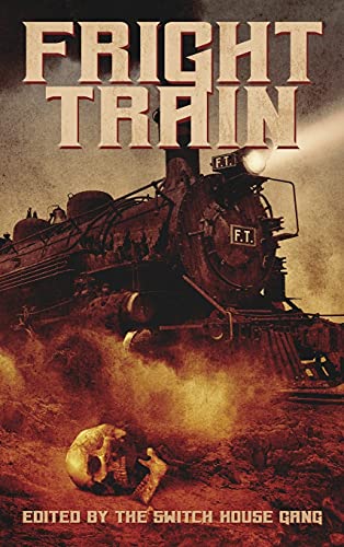 9781949140149: Fright Train