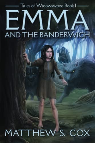 Stock image for Emma and the Banderwigh (Tales of Widowswood) for sale by Books From California