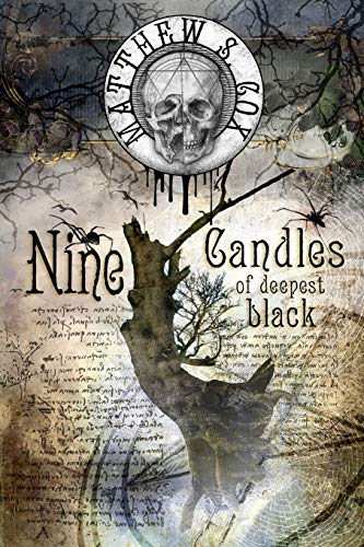 Stock image for Nine Candles of Deepest Black for sale by Gardner's Used Books, Inc.