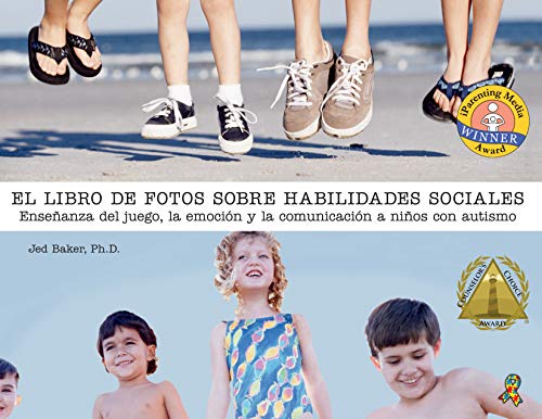 9781949177268: El libro de fotos sobre habilidades sociales: Enseanza del juego, la emocin y la comunicacin a nios con autismo (Social Skills Picture Book)