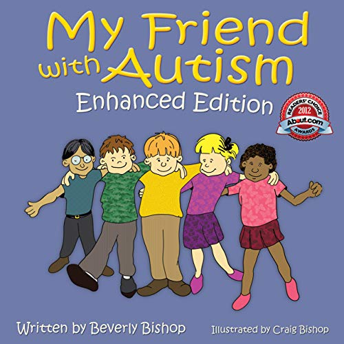 Imagen de archivo de My Friend with Autism: Enhanced Edition a la venta por Zoom Books Company
