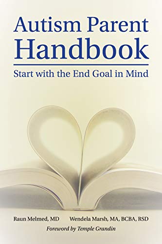 Stock image for Autism Parent Handbook Fast Facts: Beginning with the End Goal in Mind for sale by Lakeside Books