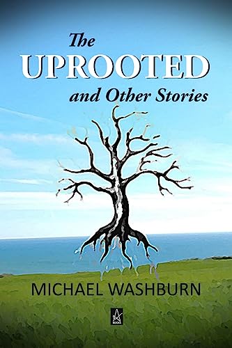 Stock image for The Uprooted and Other Stories for sale by ThriftBooks-Dallas