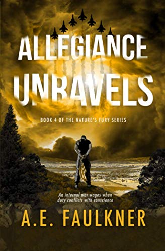 Stock image for Allegiance Unravels (Nature's Fury) for sale by Wonder Book