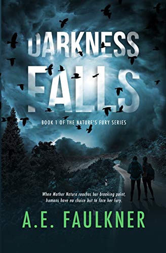 Stock image for Darkness Falls (Nature's Fury) for sale by SecondSale