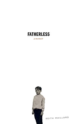 Imagen de archivo de Fatherless: A Memoir a la venta por St Vincent de Paul of Lane County
