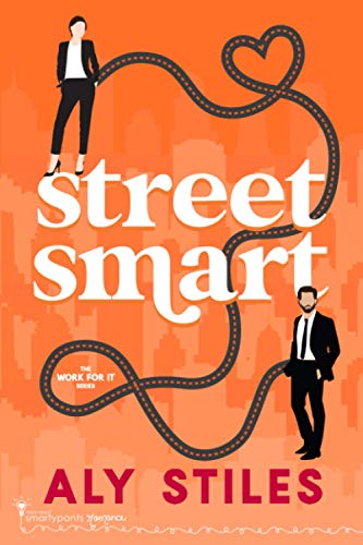 Stock image for Street Smart (Work For It) for sale by BooksRun