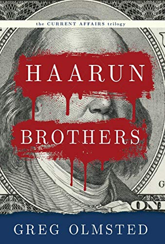 Beispielbild fr Haarun Brothers: Kleptocracy, Resistance, and the Search for Meaning zum Verkauf von Buchpark