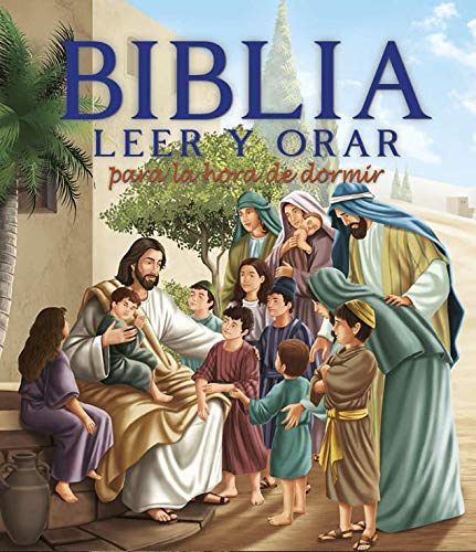 Stock image for Biblia leer y orar para la hora de dormir/ Your Every Day Read and Pray Bible for Kids for sale by Revaluation Books