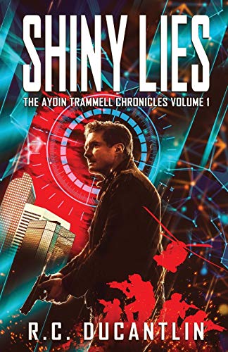 Stock image for Shiny Lies - The Aydin Trammell Chronicles Volume One for sale by Lucky's Textbooks