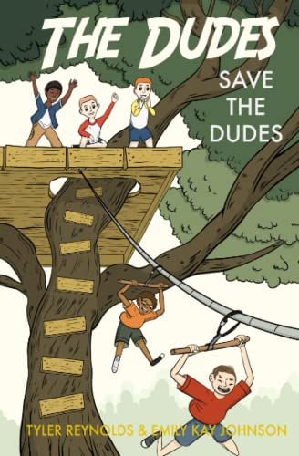 Stock image for Save the Dudes (The Dudes Adventure Chronicles) for sale by Goodwill Books