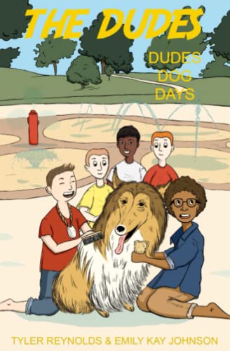 Beispielbild fr Dudes Dog Days (The Dudes Adventure Chronicles) zum Verkauf von GF Books, Inc.