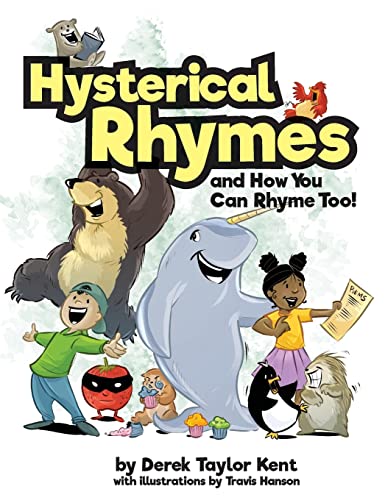 Stock image for Hysterical Rhymes and How You Can Rhyme Too! for sale by GF Books, Inc.