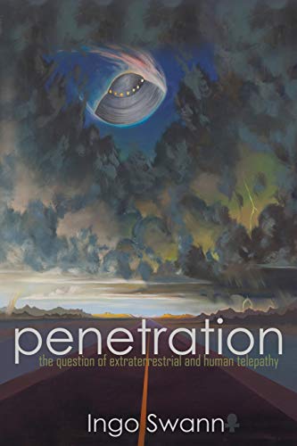 Stock image for Penetration: The Question of Extraterrestrial and Human Telepathy for sale by HPB-Diamond