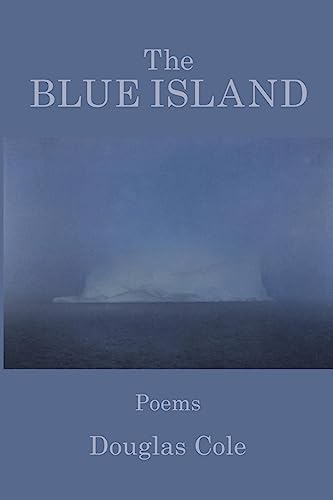 Stock image for The Blue Island for sale by Housing Works Online Bookstore