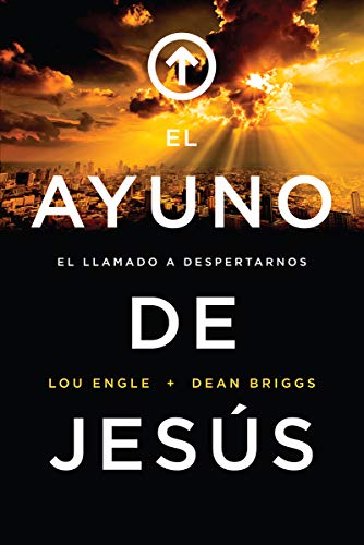 Stock image for AYUNO DE JESUS, EL - LOU ENGLE for sale by SoferBooks